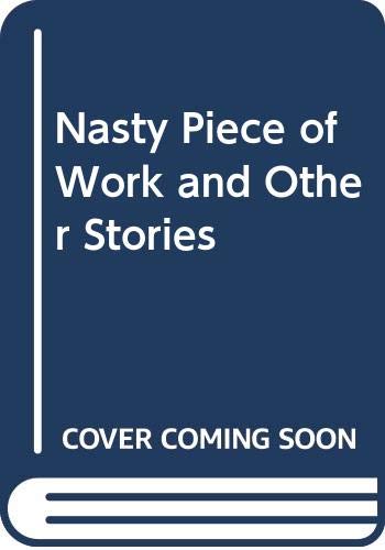 Stock image for Nasty Piece of Work and Other Stories for sale by WorldofBooks