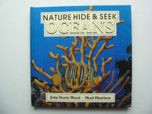 Stock image for Oceans (Nature Hide & Seek S.) for sale by WorldofBooks