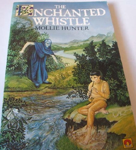 Stock image for The Enchanted Whistle for sale by Violet's Bookstack