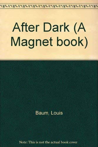 Stock image for After Dark (A Magnet book) for sale by WorldofBooks