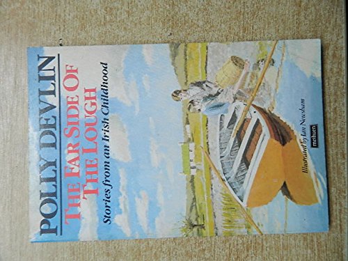 Imagen de archivo de The Far Side of the Lough: Stories from an Irish Childhood a la venta por WorldofBooks