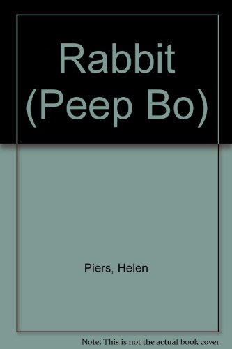 Peep Bo Rabbit (9780416526707) by PIERS H