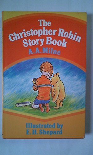 Beispielbild fr The Christopher Robin Story Book zum Verkauf von WorldofBooks