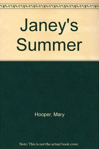 Stock image for Janey's Summer for sale by Peakirk Books, Heather Lawrence PBFA
