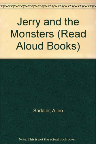 Beispielbild fr Jerry and the Monsters (Read Aloud Books) zum Verkauf von AwesomeBooks