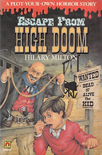 Stock image for Escape from High Doom (A Plot-your-own horror story) for sale by AwesomeBooks