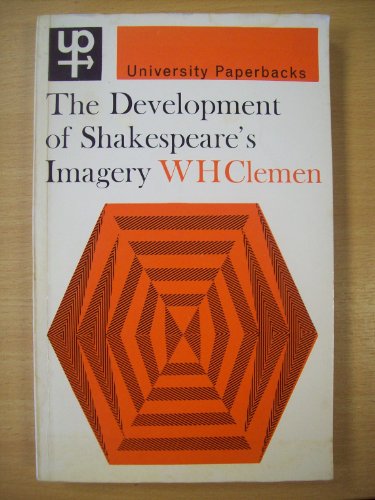 9780416534603: The development of Shakespeare's imagery