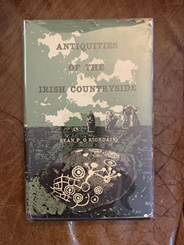9780416546101: Antiquities of the Irish Countryside