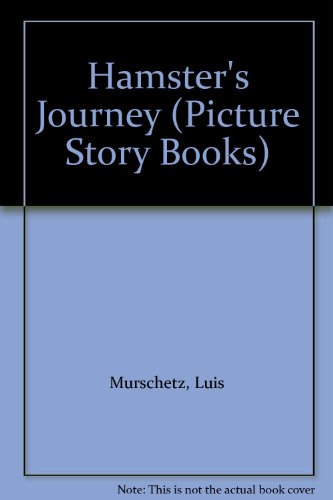 9780416563108: Hamster's Journey (Picture Story Books)