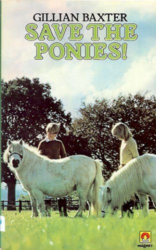 Stock image for Save The Ponies for sale by WorldofBooks