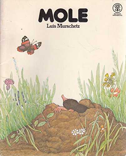 Stock image for Mole (A Methuen picture paperback) for sale by Reuseabook