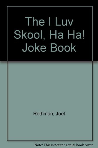 9780416595000: The I Luv Skool Joke Book