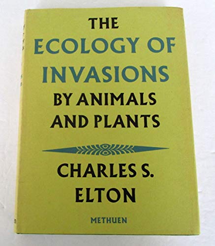 9780416604108: Ecology of Invasions By Animals and Plants, the