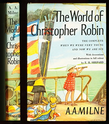 Stock image for The World of Christopher Robin: The Complete When We Were Young & Now We are Six for sale by Small World Books