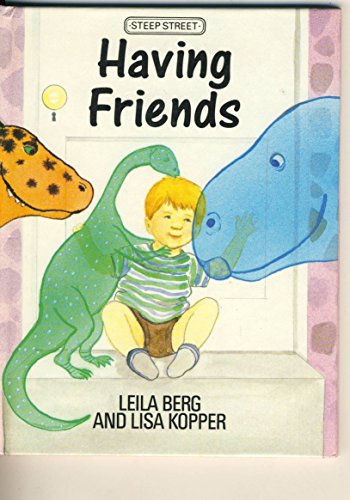 Having Friends (9780416617900) by BERG & KOPPER