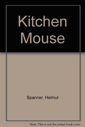 9780416634006: Kitchen Mouse