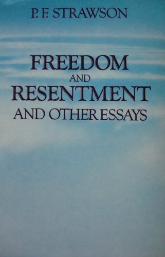 Freedom and Resentment, and Other Essays (9780416634303) by Strawson, P. F.