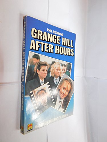 Stock image for Grange Hill After Hours for sale by WorldofBooks