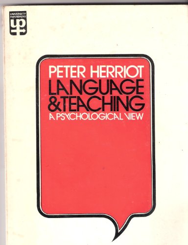 Beispielbild fr Language and Teaching : A Psychological View zum Verkauf von PsychoBabel & Skoob Books