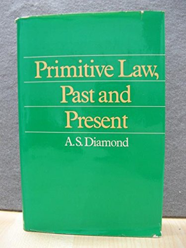 9780416660807: Primitive law, past and present