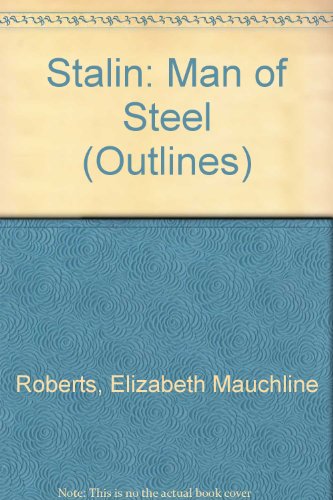 9780416664003: Stalin: Man of Steel (Outlines S.)