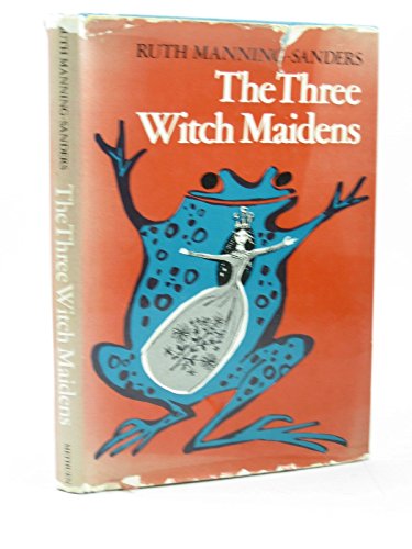9780416665505: Three Witch Maidens