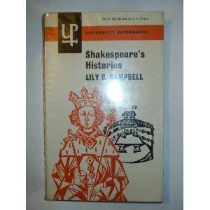 Stock image for Shakespeare's Histories: Mirrors of Elizabethan Policy for sale by Ammareal