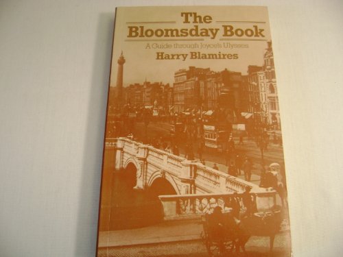9780416695007: Bloomsday Book: Guide Through Joyce's "Ulysses"
