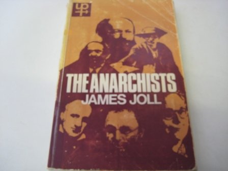 Beispielbild fr The Anarchists (University Paperbacks) zum Verkauf von WorldofBooks