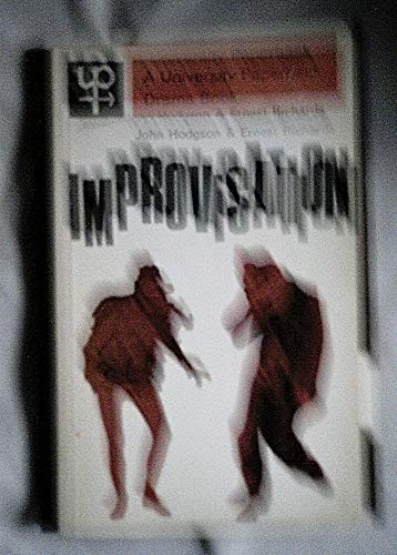 9780416699401: Improvisation: Discovery and Creativity in Drama (University Paperbacks)