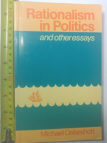 Beispielbild fr Rationalism in Politics and Other Essays (University Paperbacks) zum Verkauf von Wonder Book