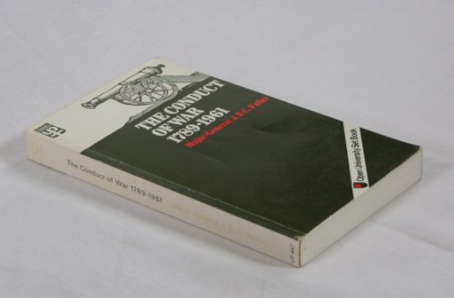 Imagen de archivo de The Conduct of War, 1789-1961 (University Paperbacks) a la venta por Lady Lisa's Bookshop