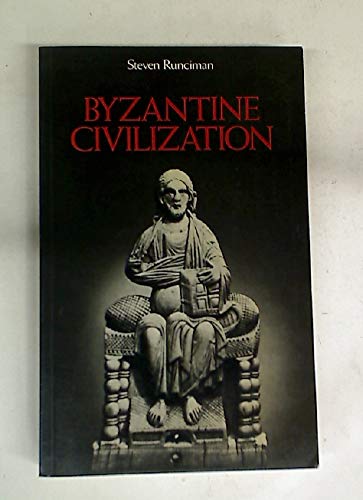 Beispielbild fr Byzantine Civilization (University Paperbacks) zum Verkauf von Wonder Book
