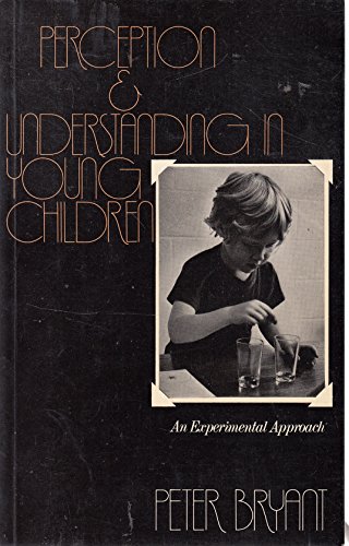 9780416703900: Perception and Understanding in Young Children: An Experimental Approach
