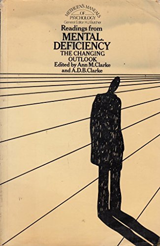 Beispielbild fr READINGS FROM MENTAL DEFICIENCY THE CHANGING OUTLOOK. zum Verkauf von Cambridge Rare Books