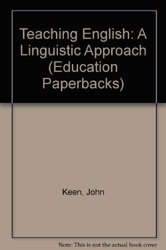 9780416708202: Teaching English: A Linguistic Approach (Education Paperbacks)