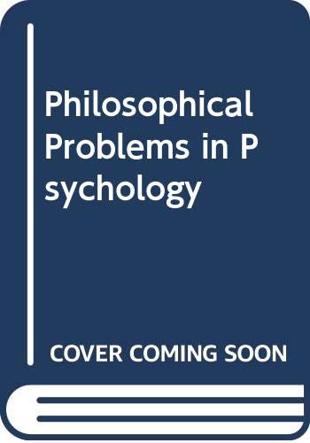Beispielbild fr Philosophical Problems in Psychology zum Verkauf von Better World Books