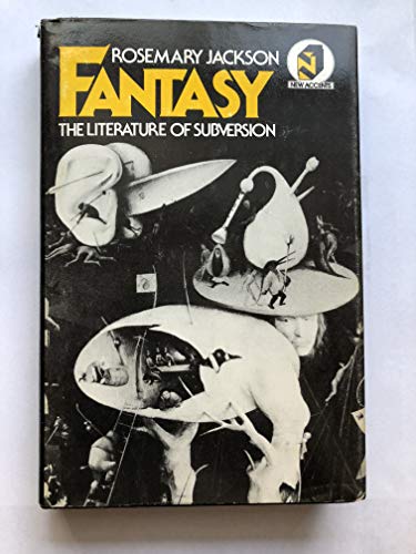 9780416711707: Fantasy: The Literature of Subversion