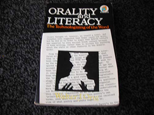 9780416713800: Orality and Literacy: The Technologizing of the Word (New Accents)