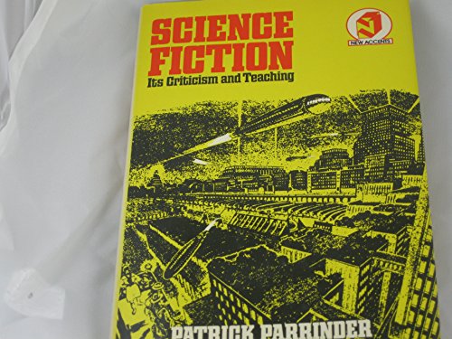 Imagen de archivo de Science Fiction : Its Criticism and Teaching a la venta por Better World Books
