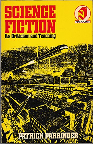 9780416714005: Science Fiction: Its Criticism and Teaching