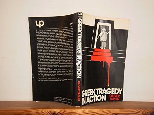 9780416717006: Greek Tragedy in Action