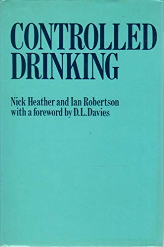 9780416719703: Controlled Drinking