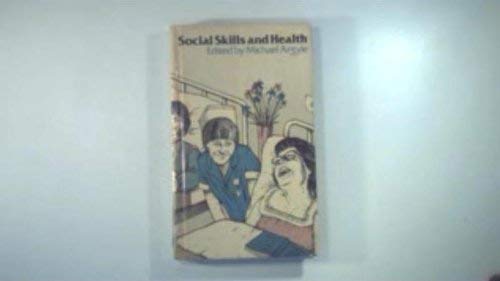 9780416729801: Social Skills and Health