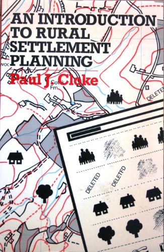 Stock image for An Introduction to Rural Settlement Planning for sale by G. & J. CHESTERS