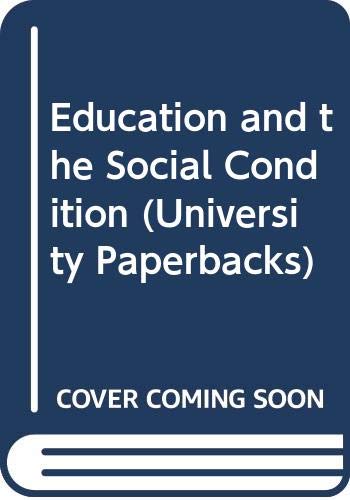 Stock image for Education and the social condition for sale by BookHolders