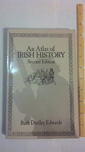 An Atlas of Irish History (University Paperbacks)