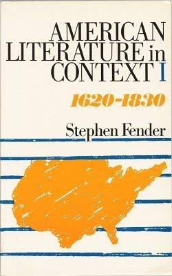 9780416745900: American Literature in Context: 1620-1830: v. 1