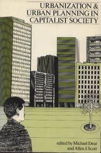 9780416746501: Urbanization and Urban Planning in Capitalist Society (University Paperbacks)