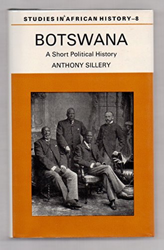 Beispielbild fr Botswana; a short political history zum Verkauf von ThriftBooks-Dallas